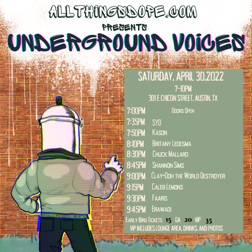 Allthingsdope.com Presents : UnderGround Voices