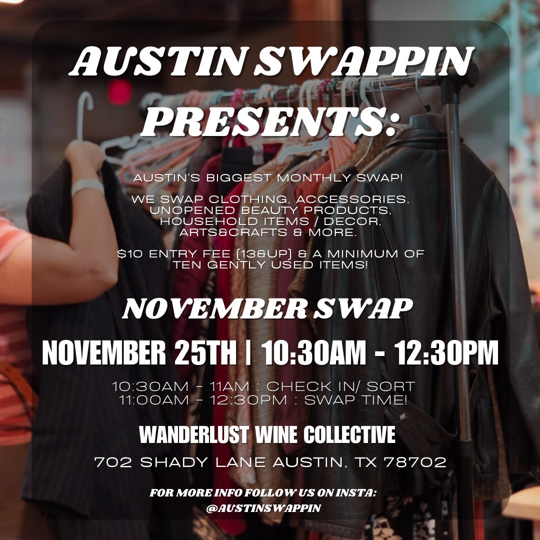 Austin Swappin’ (Community Apparel & Accessories Exchange)