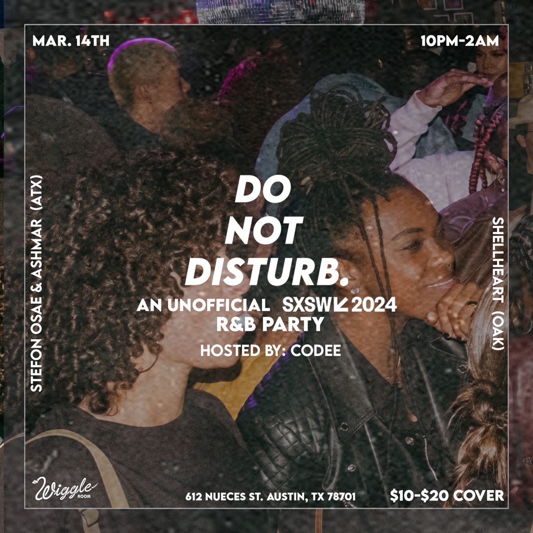 Unofficial SXSW: R&B Night